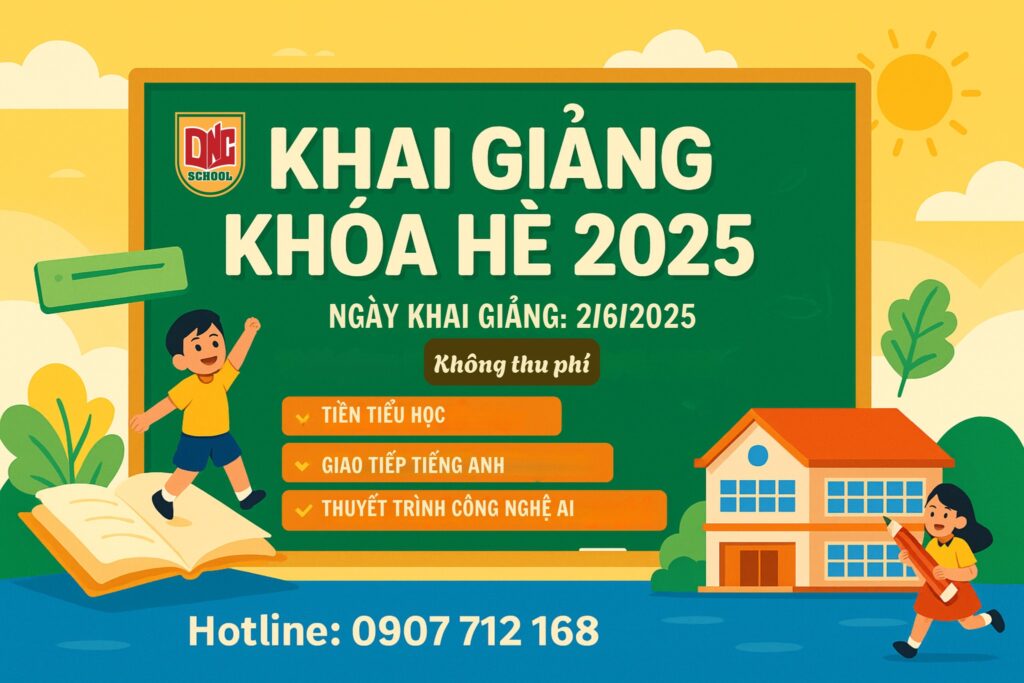 Khai giảng khóa hè 2025